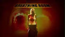 Watch and Download Breathing Room 1