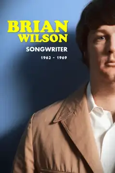 Watch and Download Brian Wilson: Songwriter 1962-1969