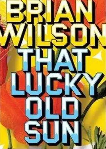 Watch and Download Brian Wilson: That Lucky Old Sun 2