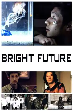 Watch and Download Bright Future