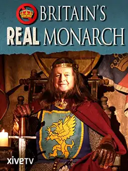 Watch and Download Britain's Real Monarch 1