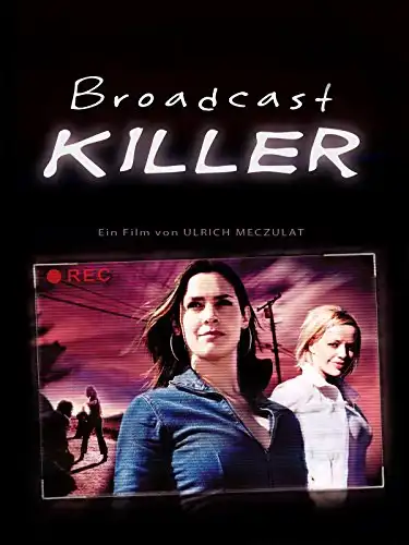 Watch and Download Broadcast Killer 2