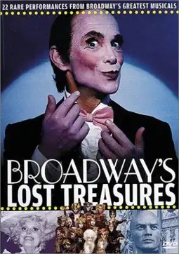 Watch and Download Broadway's Lost Treasures 1