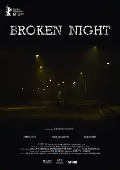 Watch and Download Broken Night