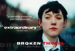 Watch and Download Broken Things 3