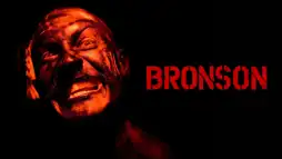 Watch and Download Bronson 3