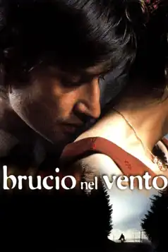 Watch and Download Brucio nel vento