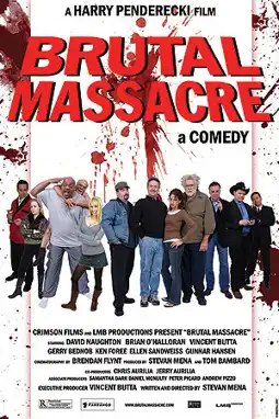 Watch and Download Brutal Massacre: A Comedy 1