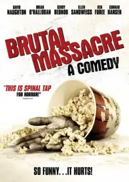 Watch and Download Brutal Massacre: A Comedy 2