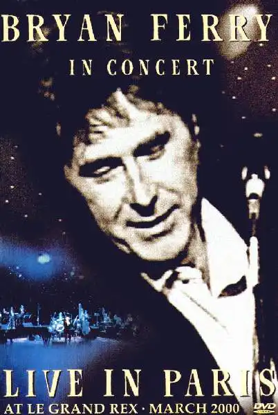 Watch and Download Bryan Ferry: Live in Paris 1