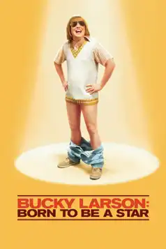 Watch and Download Bucky Larson: Born to Be a Star