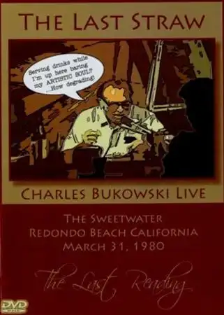 Watch and Download Bukowski: The Last Straw 1