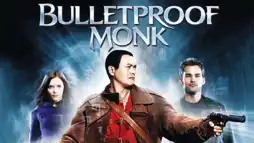 Watch and Download Bulletproof Monk 3