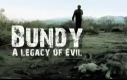 Watch and Download Bundy: A Legacy of Evil 4