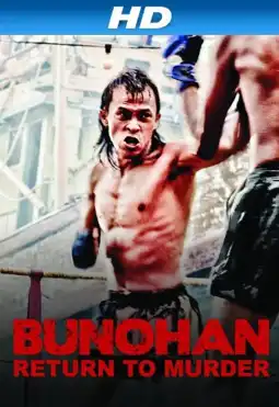 Watch and Download Bunohan: Return to Murder 5