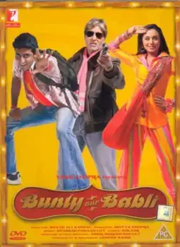 Watch and Download Bunty Aur Babli 15