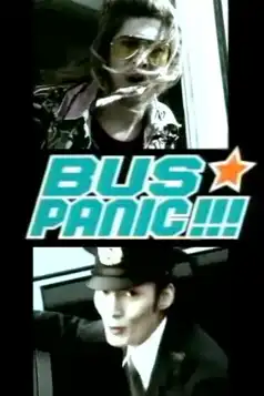 Watch and Download Bus Panic!!!