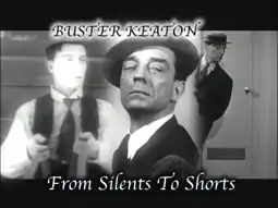 Watch and Download Buster Keaton: From Silents to Shorts 1