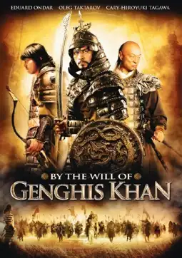 Watch and Download By the Will of Chingis Khan 3