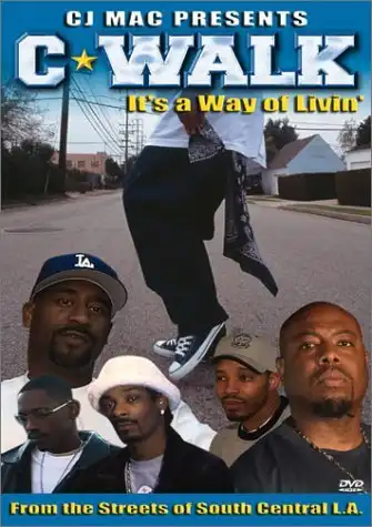 Watch and Download C-Walk: It's a Way of Livin' 2