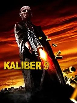 Watch and Download Caliber 9 1