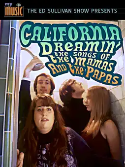 Watch and Download California Dreamin': The Songs of The Mamas & The Papas 9