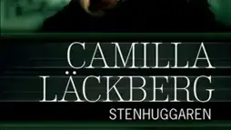 Watch and Download Camilla Läckberg: The Stonecutter 2