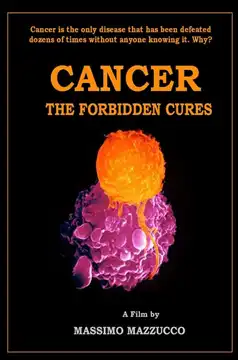Watch and Download Cancer: The Forbidden Cures