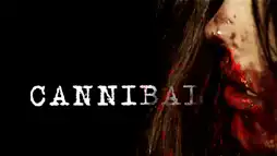 Watch and Download Cannibal 1