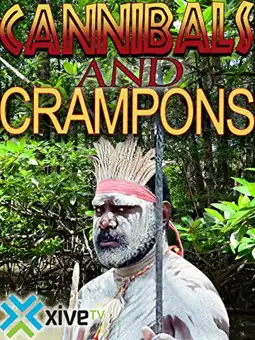 Watch and Download Cannibals and Crampons 1