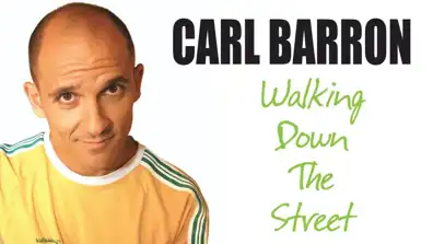 Watch and Download Carl Barron: Walking Down the Street 1