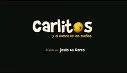 Watch and Download Carlitos and the Chance of a Lifetime 2