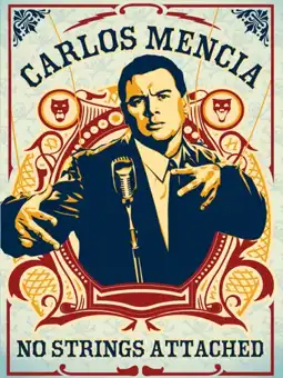 Watch and Download Carlos Mencia: No Strings Attached 1