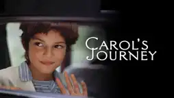 Watch and Download Carol's Journey 2