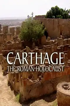 Watch and Download Carthage: The Roman Holocaust