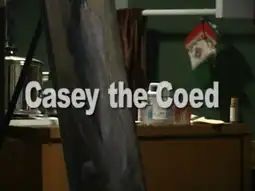 Watch and Download Casey the Co-Ed 1