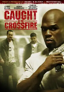 Watch and Download Caught in the Crossfire 10