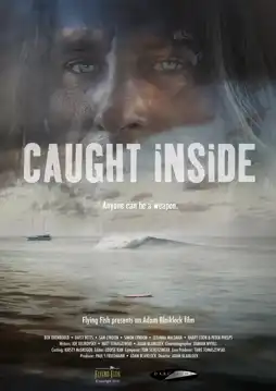 Watch and Download Caught Inside 3