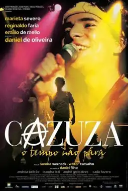 Watch and Download Cazuza: Time Doesn't Stop 4