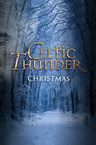 Watch and Download Celtic Thunder: Christmas 1