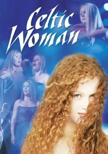 Watch and Download Celtic Woman 2