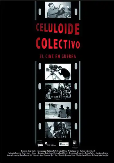 Watch and Download Celuloide colectivo: el cine en guerra 2