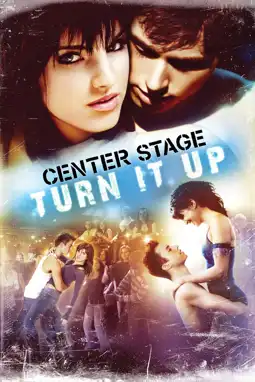 Watch and Download Center Stage: Turn It Up 9