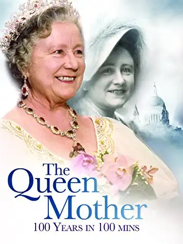 Watch and Download Century of Queen Mother - 100 Years in 100 Minutes: A Celebration 1