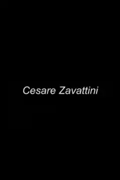 Watch and Download Cesare Zavattini