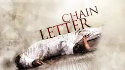 Watch and Download Chain Letter 2