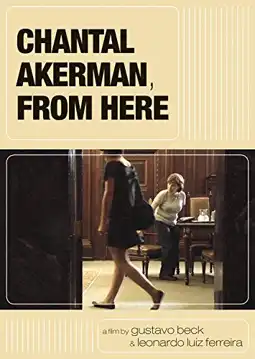 Watch and Download Chantal Akerman, From Here 2