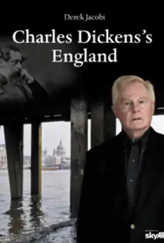 Watch and Download Charles Dickens’s England