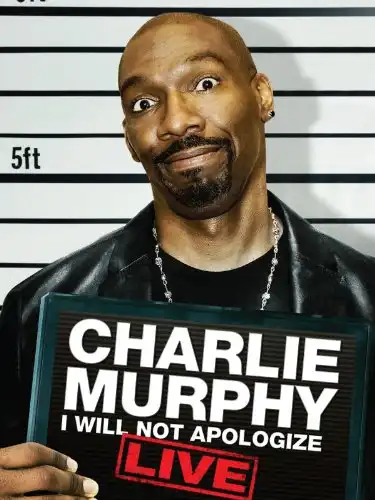 Watch and Download Charlie Murphy: I Will Not Apologize 1