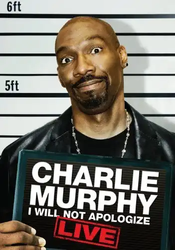 Watch and Download Charlie Murphy: I Will Not Apologize 2